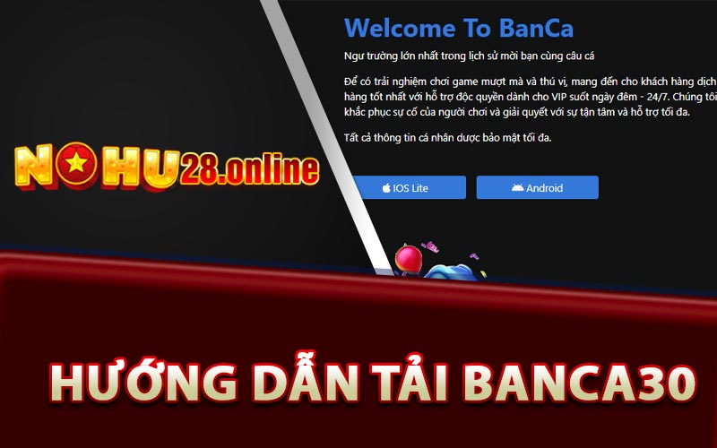 Banca30 - Link Tải Banca30 Nhận Ngay 120k Không Cần Nạp 10 Hướng Dẫn Tải Banca30