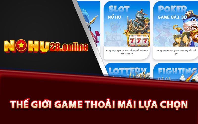 Banca28 - Sân Chơi Đổi Thưởng Tặng 28k Trải Nghiệm Game 8 Thế Giới Game Thoải Mái Lựa Chọn